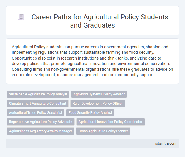 Career Paths for Agricultural Policy Students and Graduates