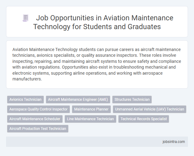 Job Opportunities in Aviation Maintenance Technology for Students and Graduates