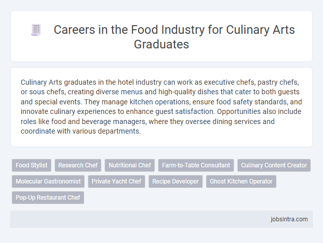 Careers in the Food Industry for Culinary Arts Graduates