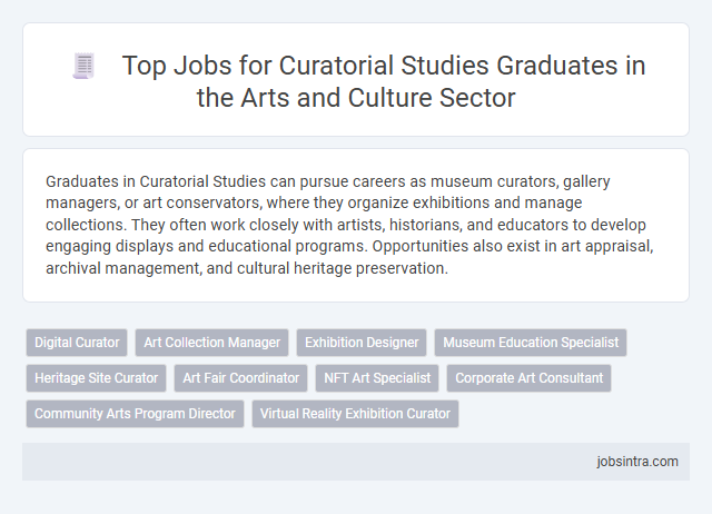 Top Jobs for Curatorial Studies Graduates in the Arts and Culture Sector