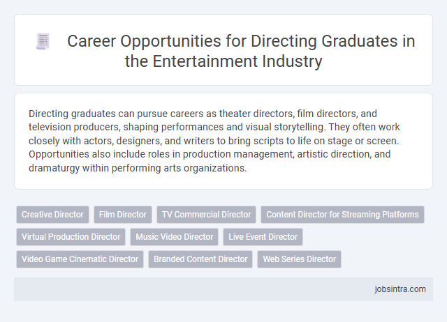 Career Opportunities for Directing Graduates in the Entertainment Industry