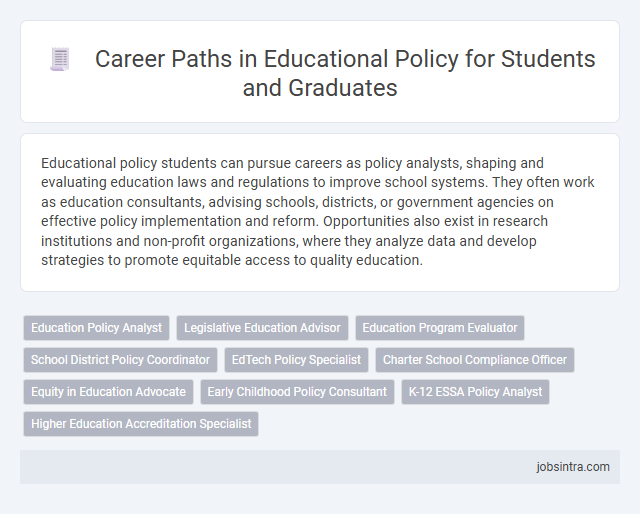Career Paths in Educational Policy for Students and Graduates