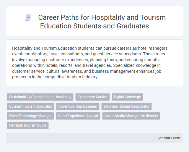 Career Paths for Hospitality and Tourism Education Students and Graduates