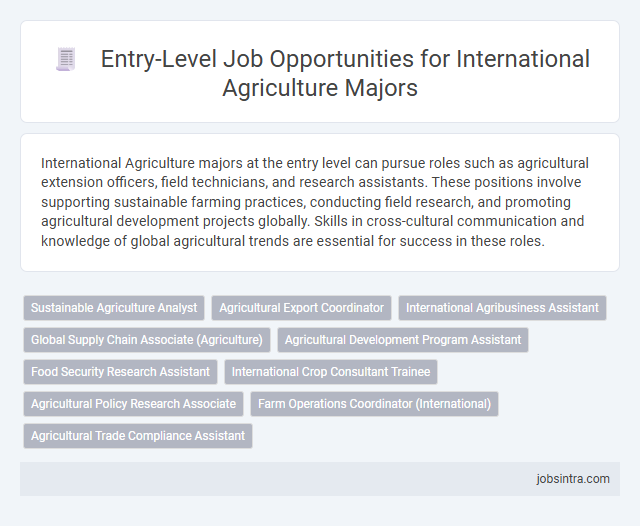 Entry-Level Job Opportunities for International Agriculture Majors