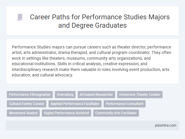 Career Paths for Performance Studies Majors and Degree Graduates