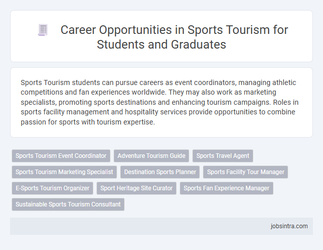 Career Opportunities in Sports Tourism for Students and Graduates