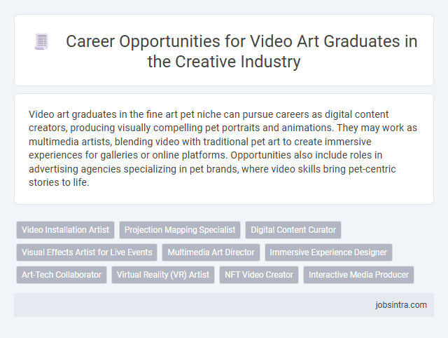 Career Opportunities for Video Art Graduates in the Creative Industry