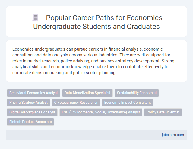 Popular Career Paths for Economics Undergraduate Students and Graduates