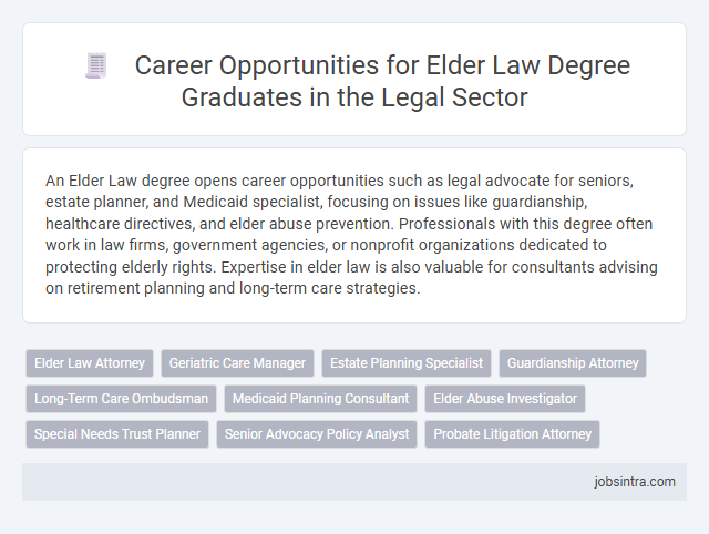 Career Opportunities for Elder Law Degree Graduates in the Legal Sector