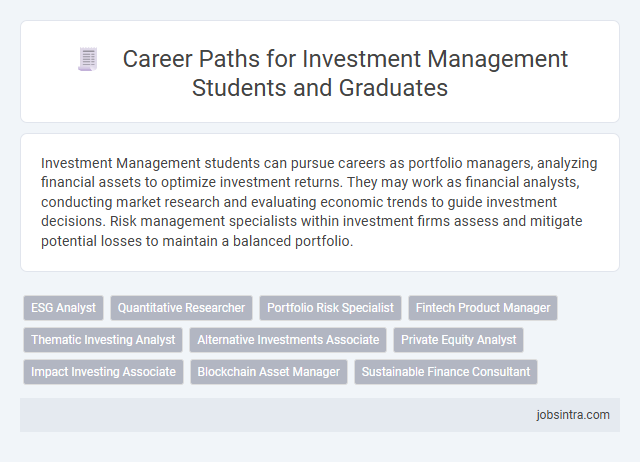 Career Paths for Investment Management Students and Graduates