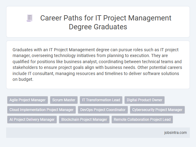 Career Paths for IT Project Management Degree Graduates