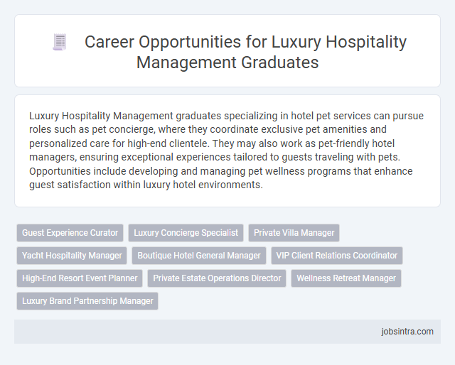 Career Opportunities for Luxury Hospitality Management Graduates