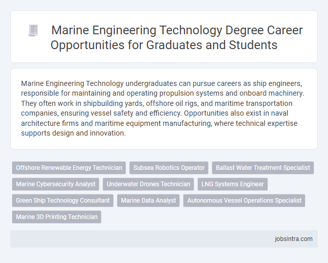 Marine Engineering Technology Degree Career Opportunities for Graduates and Students