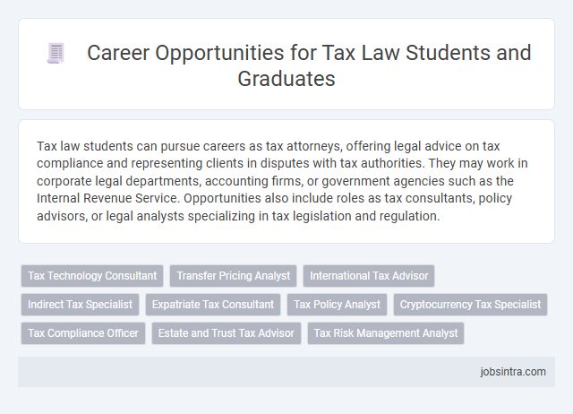 Career Opportunities for Tax Law Students and Graduates
