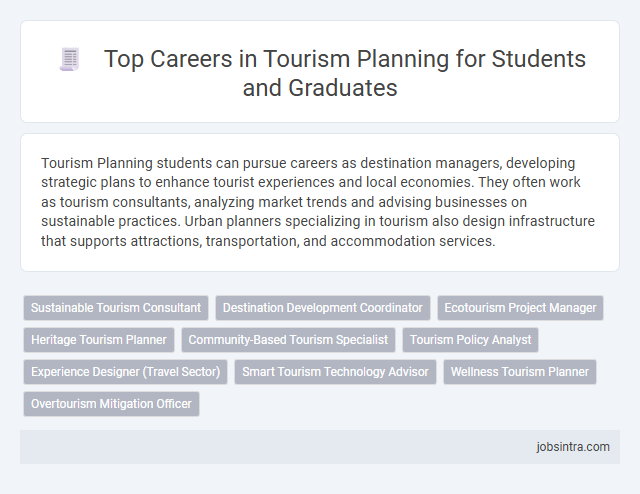Top Careers in Tourism Planning for Students and Graduates