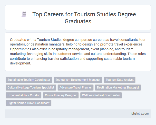 Top Careers for Tourism Studies Degree Graduates