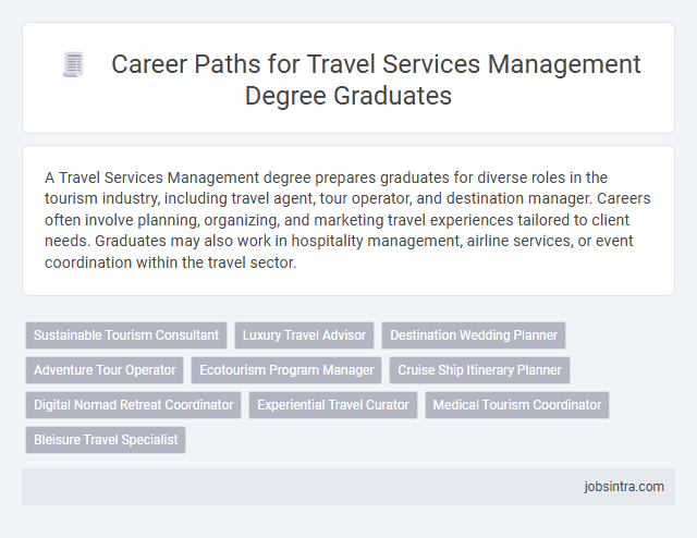Career Paths for Travel Services Management Degree Graduates