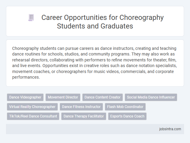 Career Opportunities for Choreography Students and Graduates