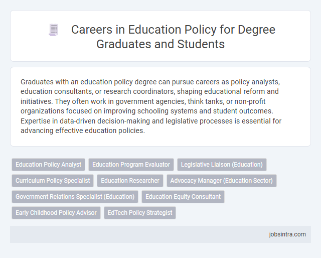 Careers in Education Policy for Degree Graduates and Students