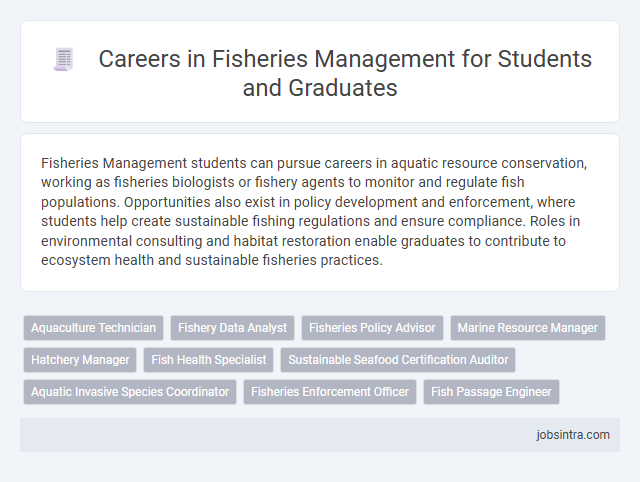 Careers in Fisheries Management for Students and Graduates