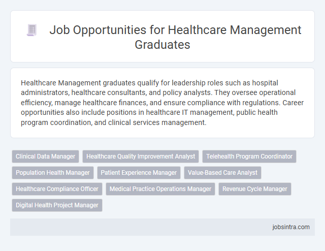 Job Opportunities for Healthcare Management Graduates