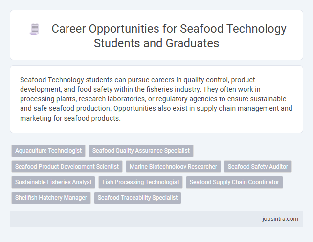 Career Opportunities for Seafood Technology Students and Graduates