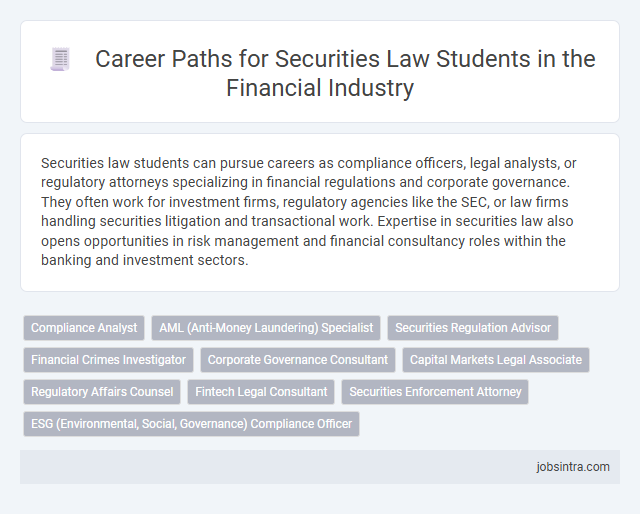 Career Paths for Securities Law Students in the Financial Industry