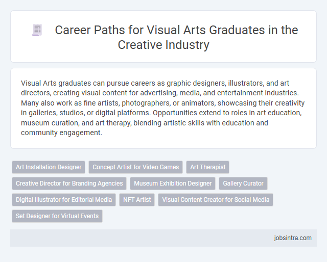 Career Paths for Visual Arts Graduates in the Creative Industry
