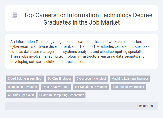 Top Careers for Information Technology Degree Graduates in the Job Market