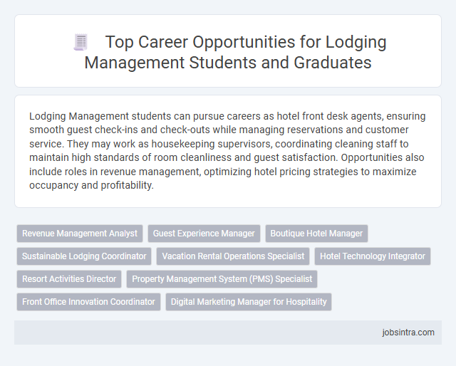 Top Career Opportunities for Lodging Management Students and Graduates