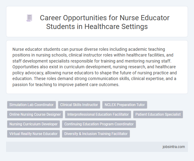 Career Opportunities for Nurse Educator Students in Healthcare Settings