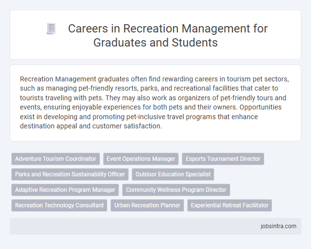 Careers in Recreation Management for Graduates and Students