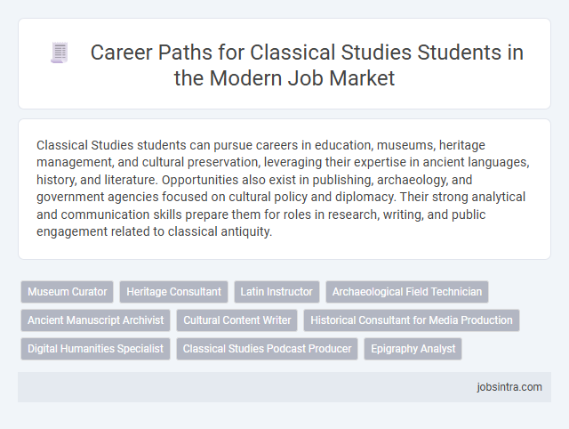 Career Paths for Classical Studies Students in the Modern Job Market