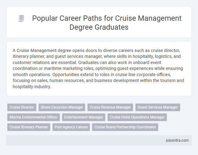 Popular Career Paths for Cruise Management Degree Graduates