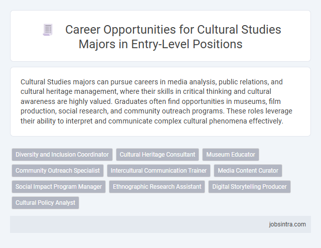 Career Opportunities for Cultural Studies Majors in Entry-Level Positions