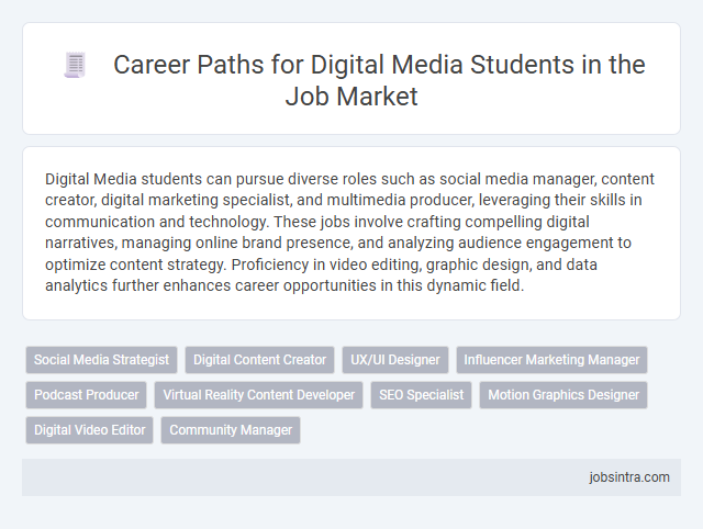 Career Paths for Digital Media Students in the Job Market