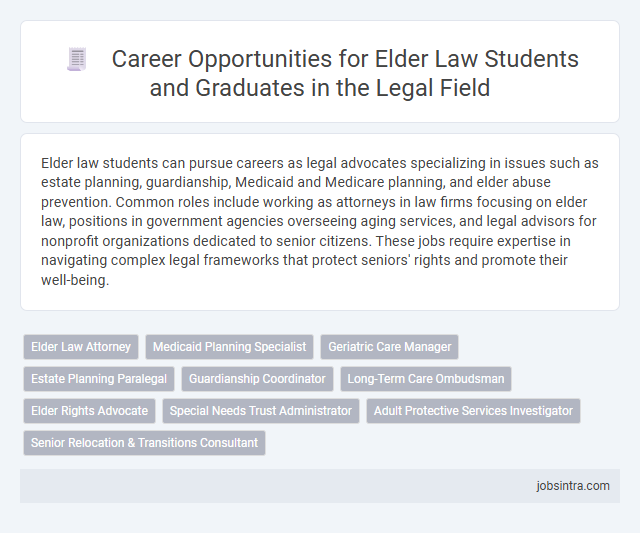 Career Opportunities for Elder Law Students and Graduates in the Legal Field