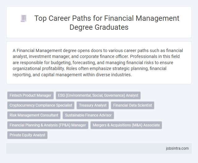 Top Career Paths for Financial Management Degree Graduates