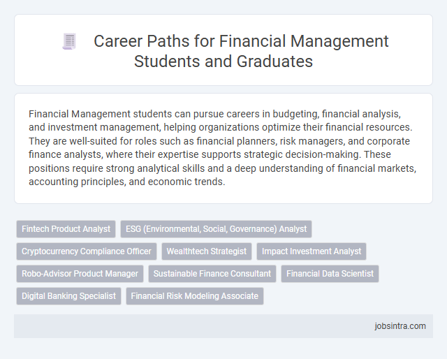 Career Paths for Financial Management Students and Graduates