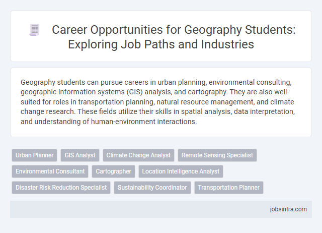 Career Opportunities for Geography Students: Exploring Job Paths and Industries