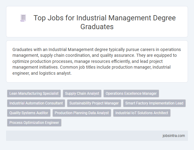 Top Jobs for Industrial Management Degree Graduates