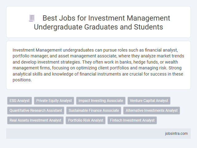 Best Jobs for Investment Management Undergraduate Graduates and Students