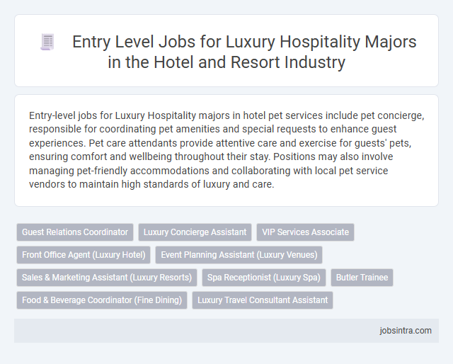 Entry Level Jobs for Luxury Hospitality Majors in the Hotel and Resort Industry