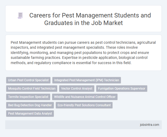 Careers for Pest Management Students and Graduates in the Job Market