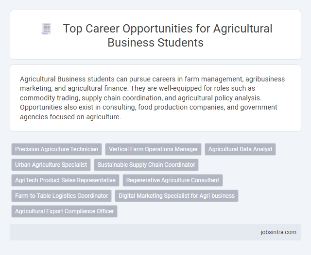 Top Career Opportunities for Agricultural Business Students