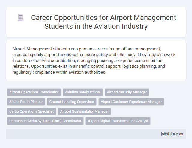 Career Opportunities for Airport Management Students in the Aviation Industry
