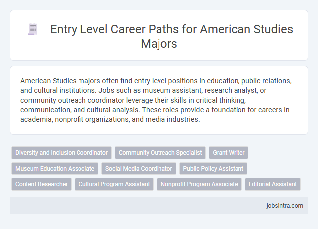 Entry Level Career Paths for American Studies Majors