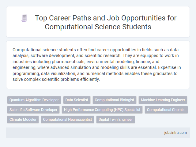 Top Career Paths and Job Opportunities for Computational Science Students