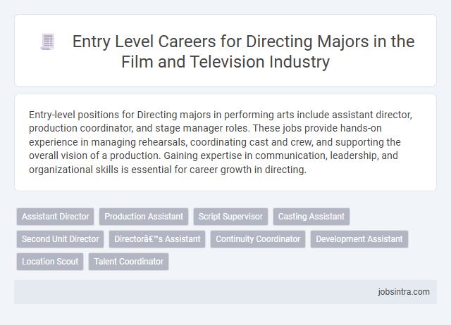 Entry Level Careers for Directing Majors in the Film and Television Industry