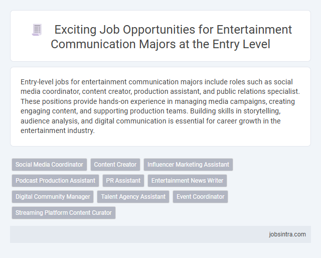 Exciting Job Opportunities for Entertainment Communication Majors at the Entry Level
